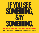 see something say something